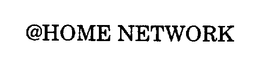 @HOME NETWORK trademark
