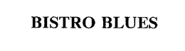 BISTRO BLUES trademark