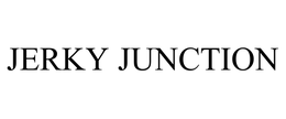 JERKY JUNCTION trademark
