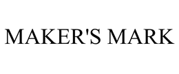 MAKER'S MARK trademark