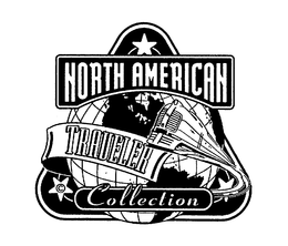 NORTH AMERICAN TRAVELER COLLECTION trademark