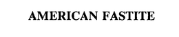 AMERICAN FASTITE trademark