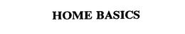 HOME BASICS trademark