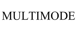 MULTIMODE trademark