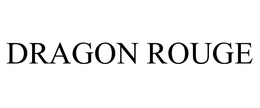 DRAGON ROUGE trademark