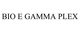 BIO E GAMMA PLEX trademark