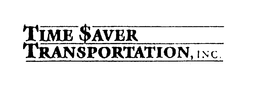 TIME $AVER TRANSPORTATION, INC. trademark