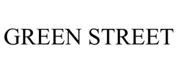 GREEN STREET trademark