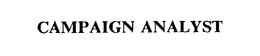 CAMPAIGN ANALYST trademark
