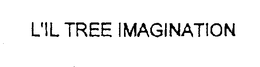 L'IL TREE IMAGINATION trademark