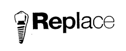 REPLACE trademark