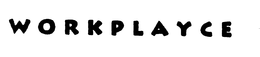 WORKPLAYCE trademark