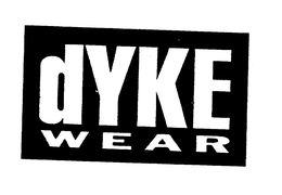 DYKE WEAR trademark