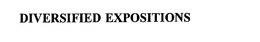 DIVERSIFIED EXPOSITIONS trademark