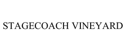 STAGECOACH VINEYARD trademark