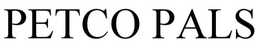 PETCO PALS trademark