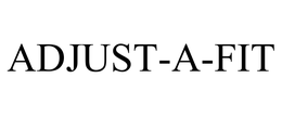 ADJUST-A-FIT trademark
