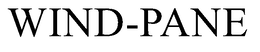 WIND-PANE trademark
