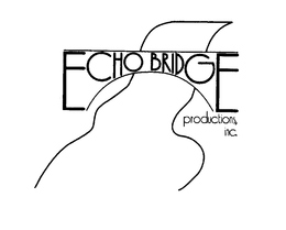 ECHO BRIDGE PRODUCTIONS INC. trademark