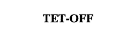 TET-OFF trademark