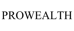 PROWEALTH trademark