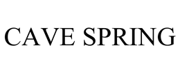 CAVE SPRING trademark