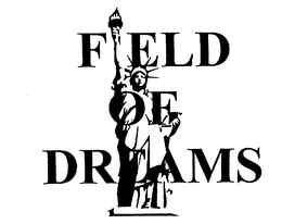 FIELD OF DREAMS trademark