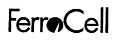 FERROCELL trademark