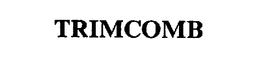 TRIMCOMB trademark