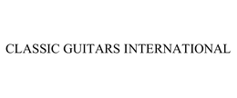 CLASSIC GUITARS INTERNATIONAL trademark