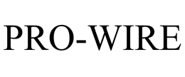 PRO-WIRE trademark