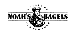 NOAH'S BAGELS A TASTE OF OLD NEW YORK trademark