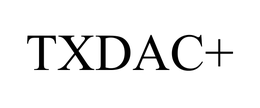 TXDAC+ trademark