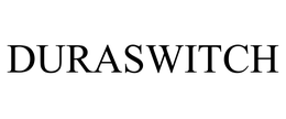 DURASWITCH trademark