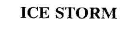 ICE STORM trademark