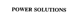 POWER SOLUTIONS trademark