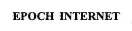 EPOCH INTERNET trademark