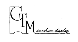 CTM BROCHURE DISPLAY trademark