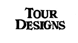 TOUR DESIGNS trademark