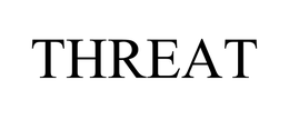 THREAT trademark