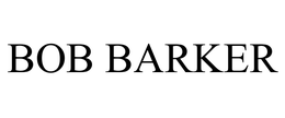 BOB BARKER trademark