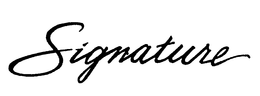 SIGNATURE trademark