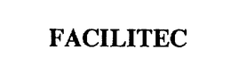 FACILITEC trademark