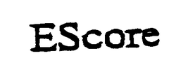 ESCORE trademark