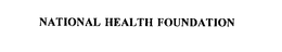 NATIONAL HEALTH FOUNDATION trademark