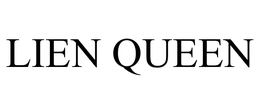 LIEN QUEEN trademark