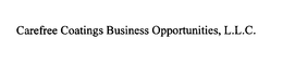 CAREFREE COATINGS trademark