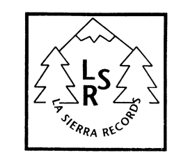 LSR LA SIERRA RECORDS trademark