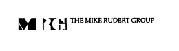 MRG THE MIKE RUDERT GROUP trademark