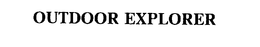 OUTDOOR EXPLORER trademark